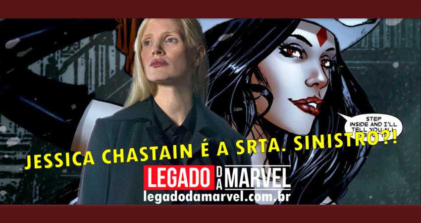 Segundo rumor, Jessica Chastain será a Srta. Sinistra em X-Men: Fênix Negra!