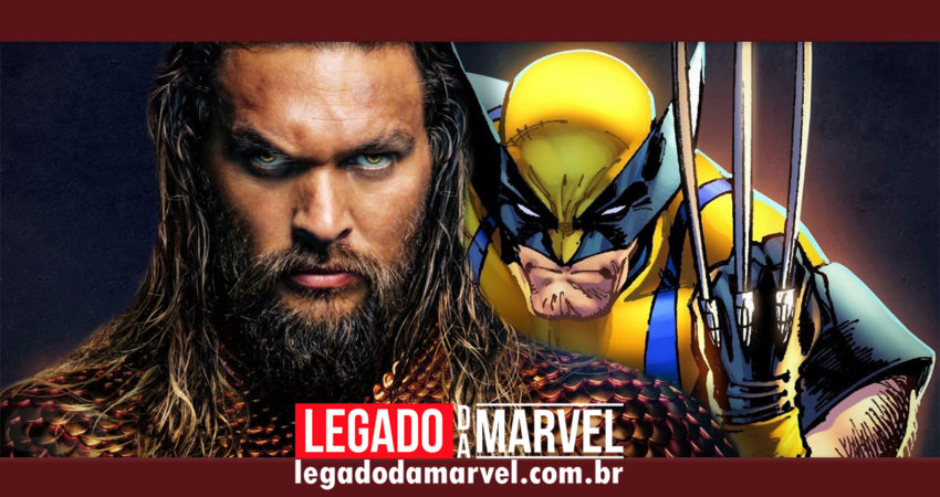 Jason Momoa, o Aquaman, diz que gostaria de ser o próximo Wolverine!
