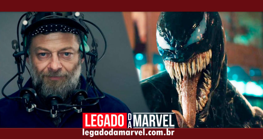Andy Serkis dirigirá Venom 2: O pró e contra da contratação!