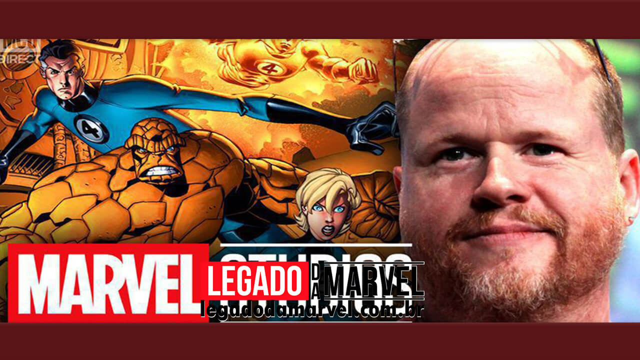  Rumor: Joss Whedon conversou com a Marvel sobre o Quarteto Fantástico
