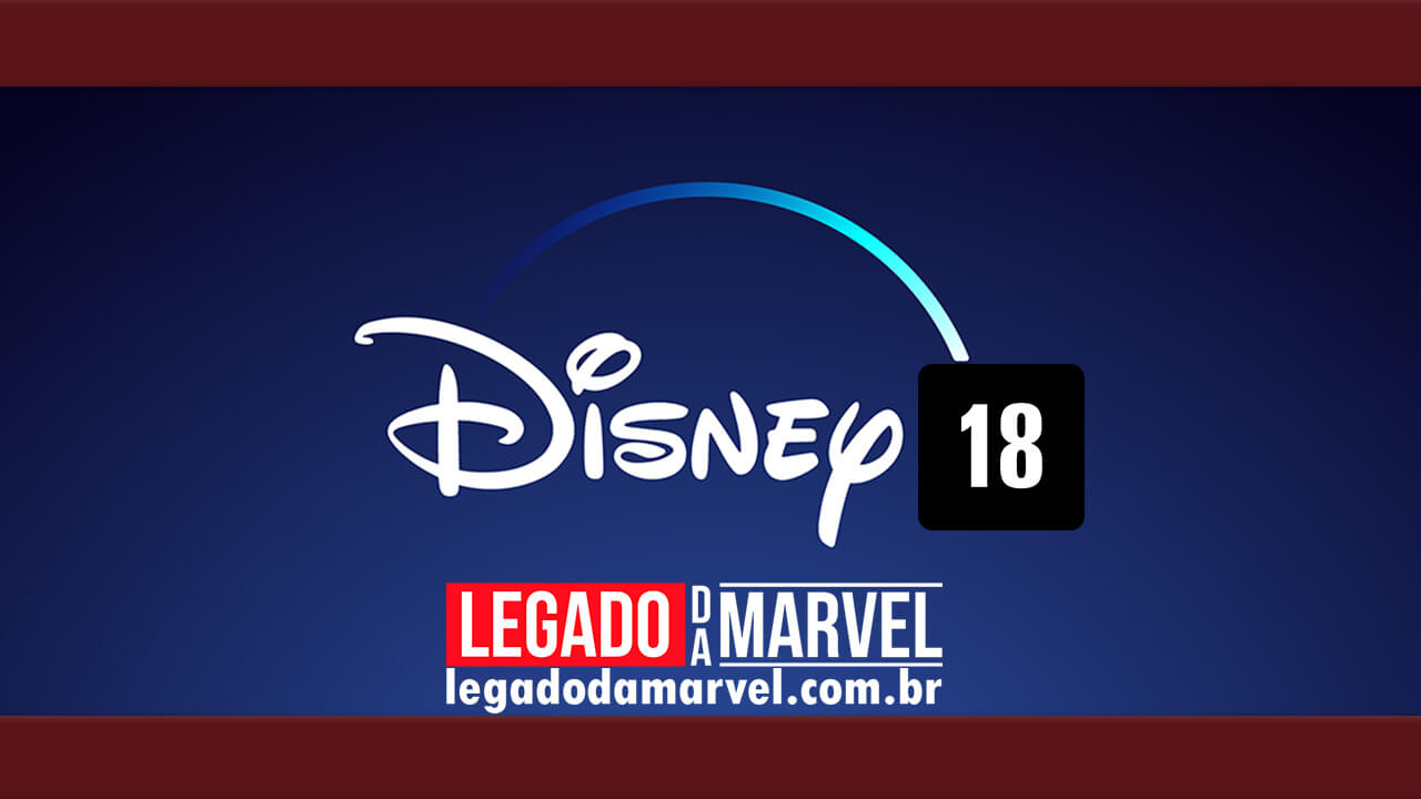 Disney+ para adultos: Conteúdo +18 será lançado em novo streaming
