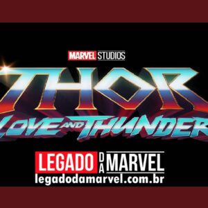 Os eventos de Loki podem surpreender e chegar em Thor: Amor e Trovão legadodamarvel