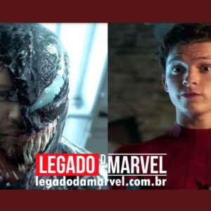 Venom 2 se conectando com Homem-Aranha 3 seria um grande erro legadodamarvel