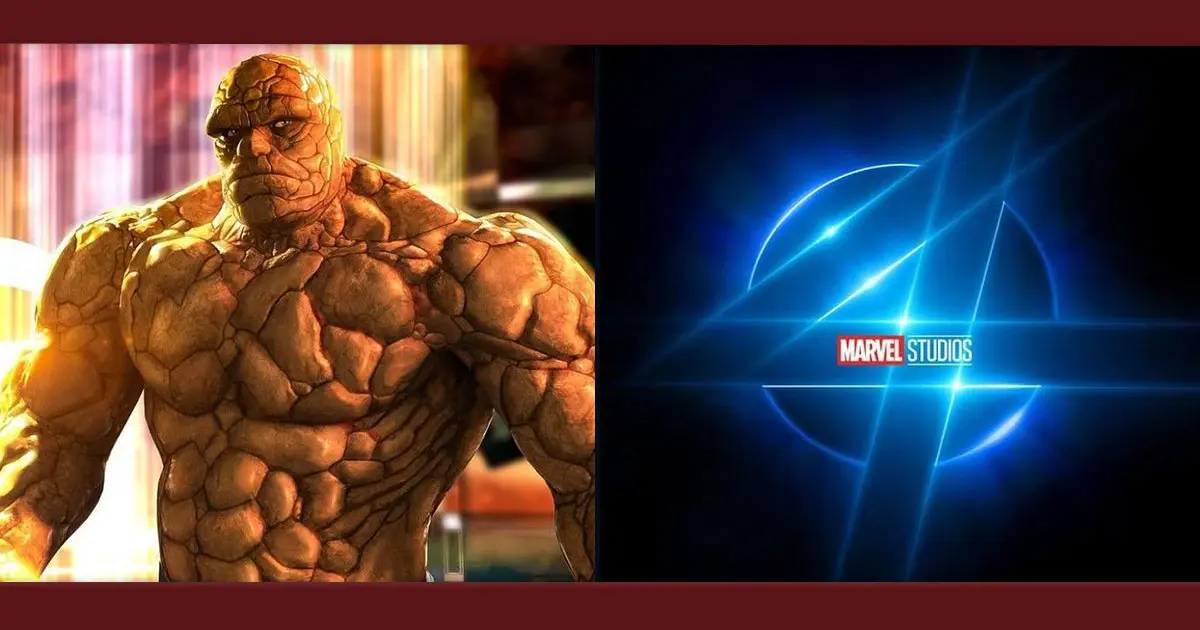 Marvel escolhe ator perfeito para interpretar o Coisa em Quarteto Fantástico