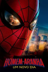 Homem-Aranha: Um Novo Dia pôster