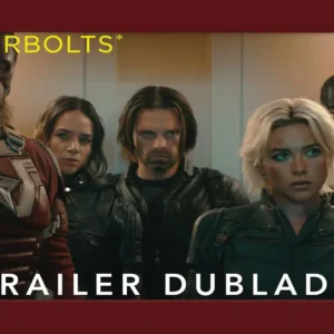 Thunderbolts*: Marvel Brasil lança o trailer dublado do filme - assista