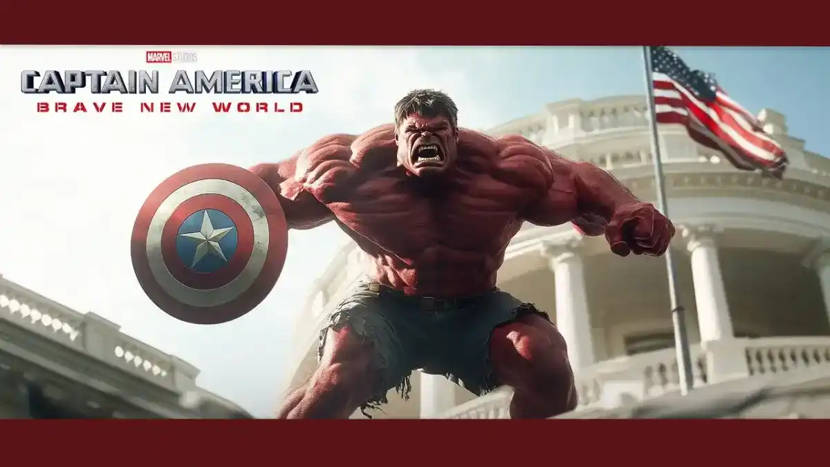 Capitão América 4: Hulk Vermelho destrói a Casa Branca em trailer épico