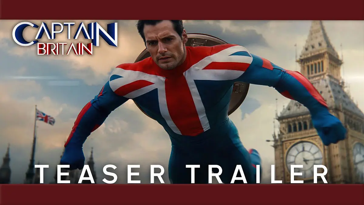 Henry Cavill é o Capitão Britânia, novo herói da Marvel, em trailer épico