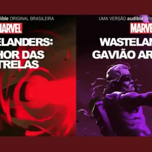 Marvel's Wastelanders O Senhor das Estrelas e Gavião Arqueiro são lançadas na Audible