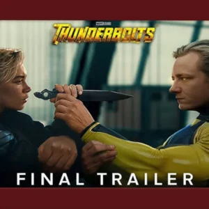 Thunderbolts*: Yelena Belova enfrenta o poderoso Sentinela em trailer épico