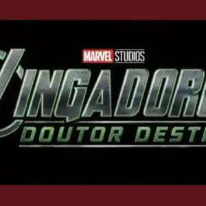 Vingadores: Doutor Destino - Fãs se revoltam com título brasileiro