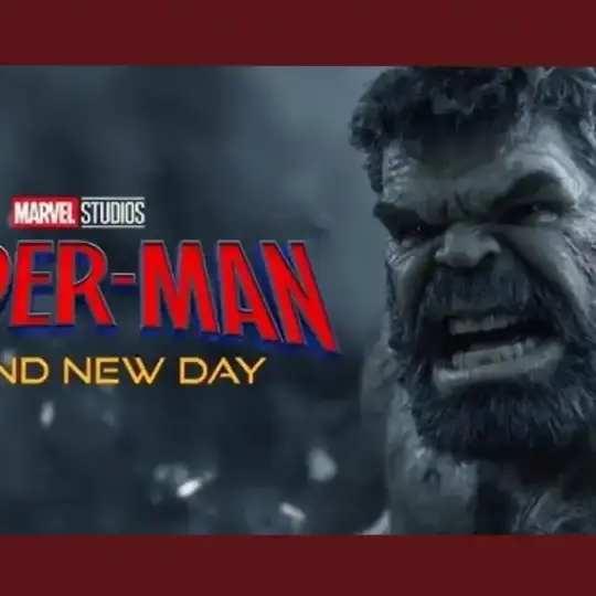 Homem-Aranha 4 Produto oficial de 'Um Novo Dia' revela primeira imagem do Hulk Cinza